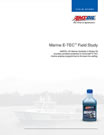 Evinrude™ E-TEC Amsoil HP Marine Field Study